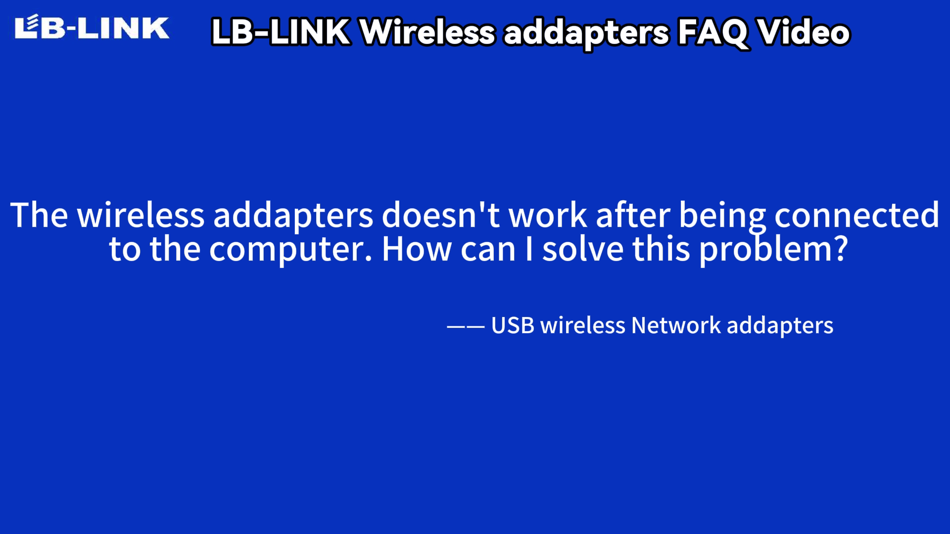 Jak naprawić adaptery bezprzewodowe LB-LINK nie działają po podłączeniu do komputera.png